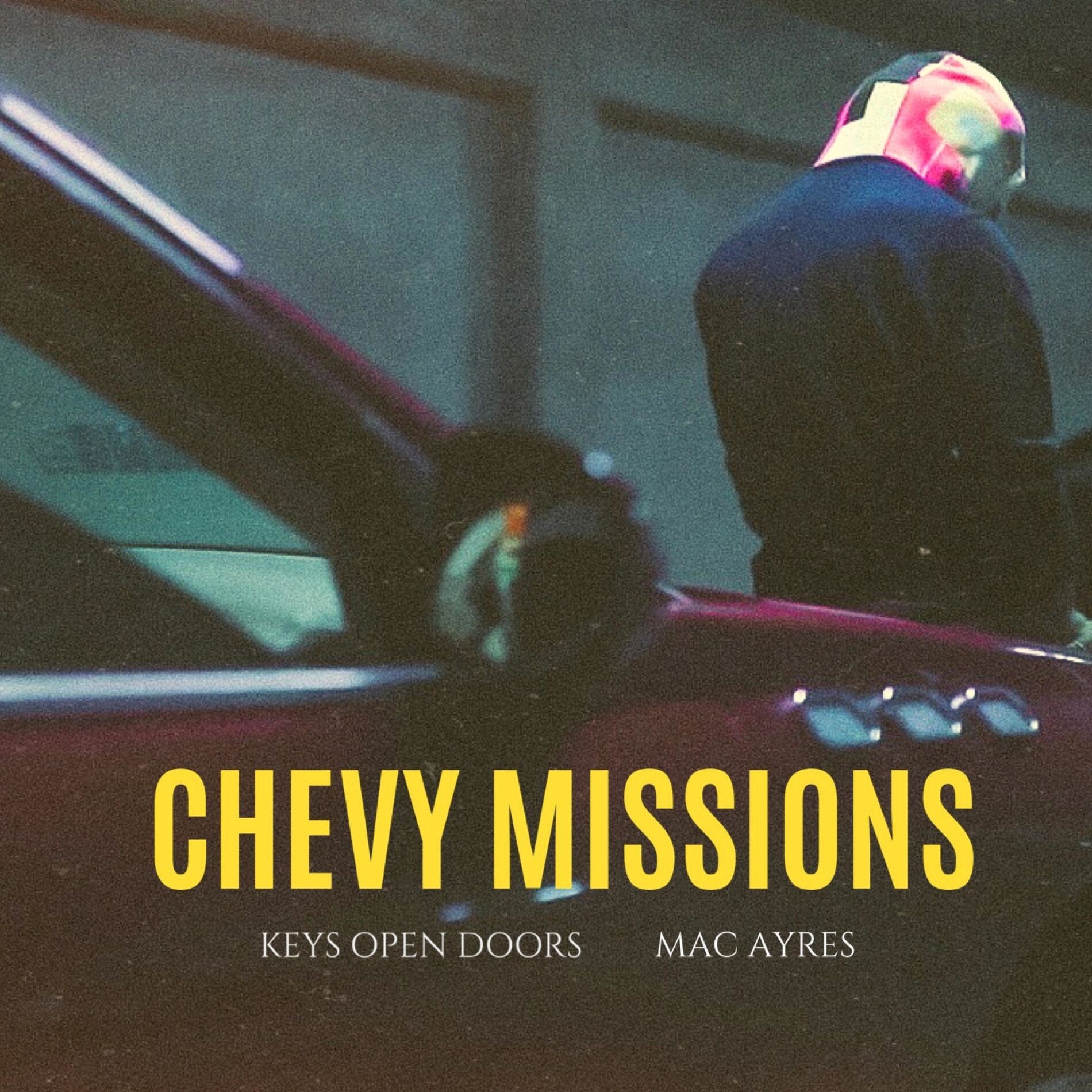 Album cover of Chevy Missions (feat. Mac Ayres)