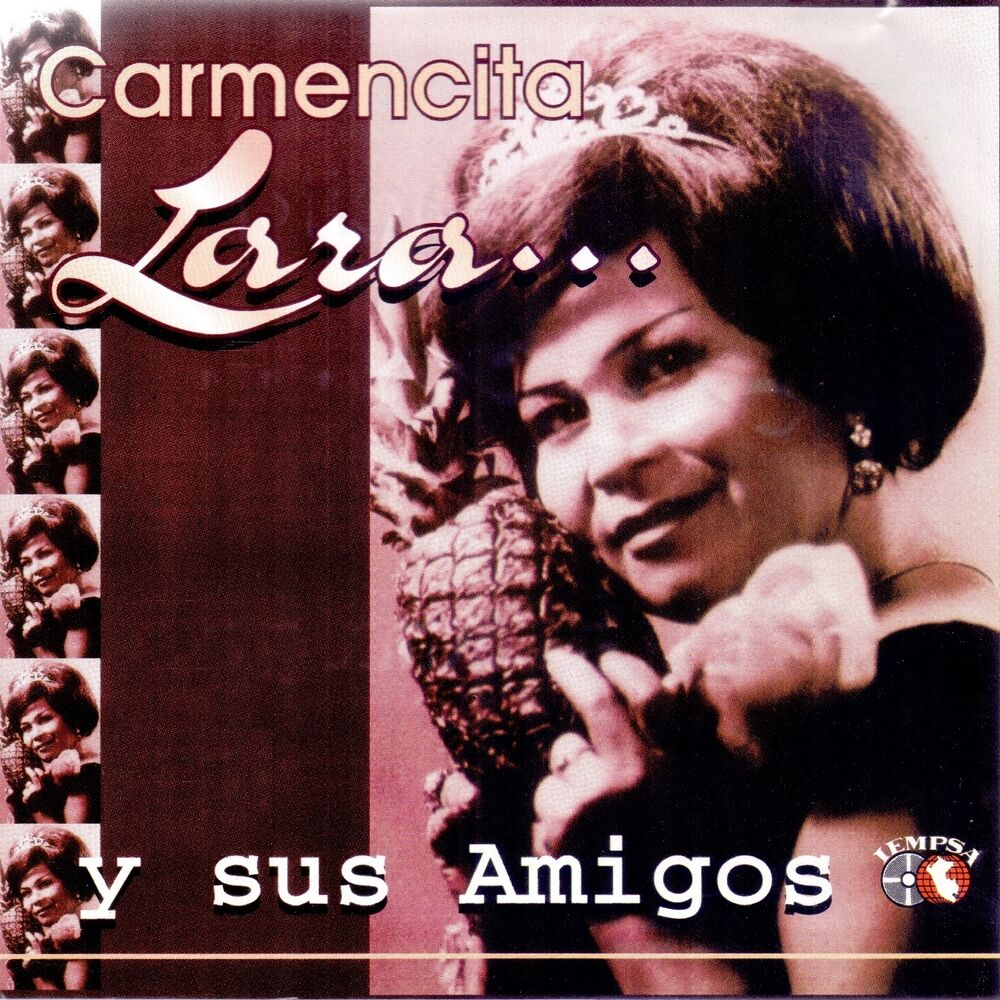 Picture of Carmencita Lara y Sus Amigos