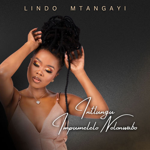 lindo mtangayi betusile mcinga hamba ngalamandla