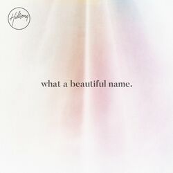 Cover of What A Beautiful Name