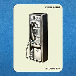 If I Called You