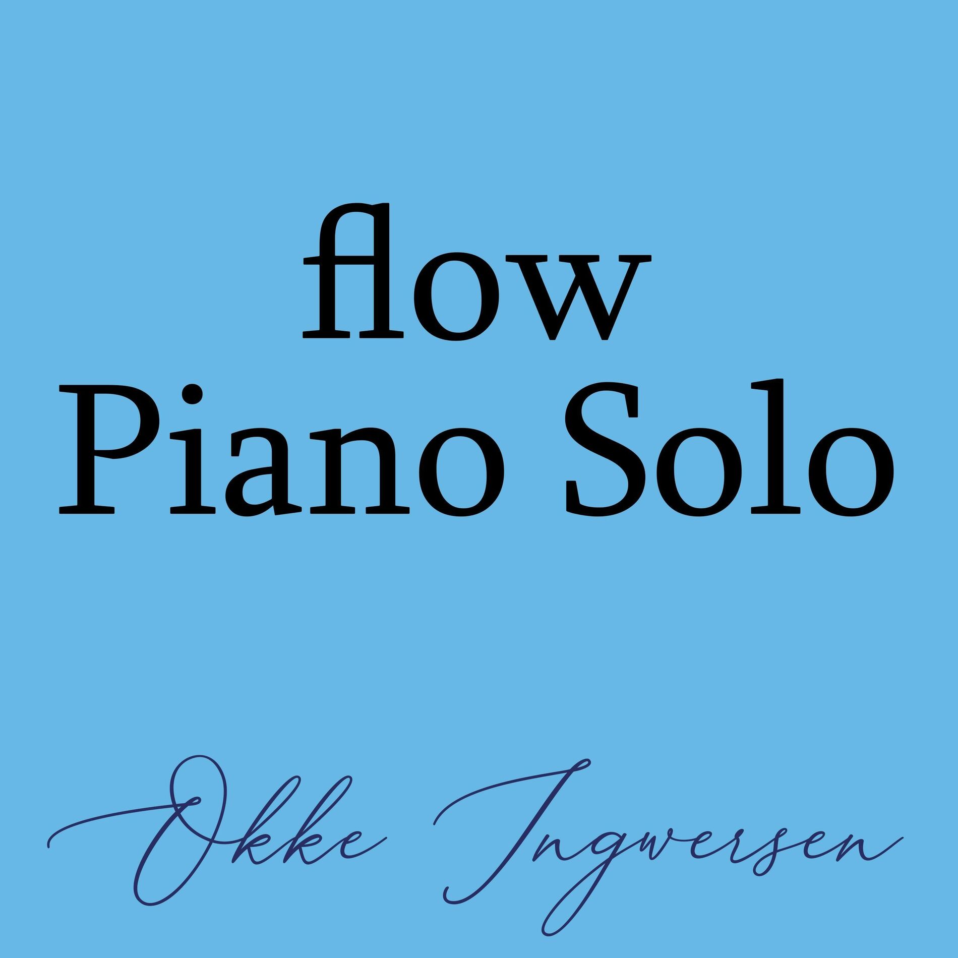 Album cover of Flow Piano Solo
