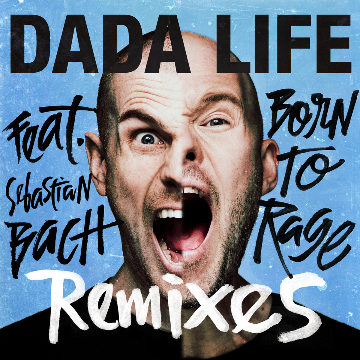 Album cover of Born To Rage (Remixes)