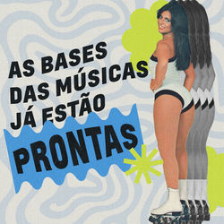 As bases das m&uacute;sicas j&aacute; est&atilde;o prontas