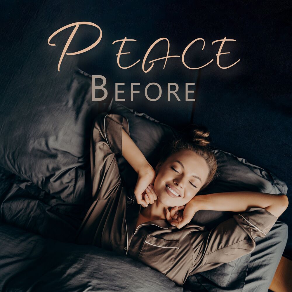 Picture of Peace Before: Sleep Like Baby, Soothing Sounds for Insomnia