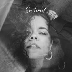 Cover of So Tired