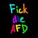 Fick die AFD