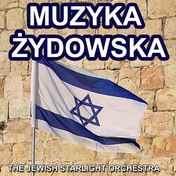 Cover of Muzyka Żydowska (Najpiękniejsze Piosenki Żydowskie)