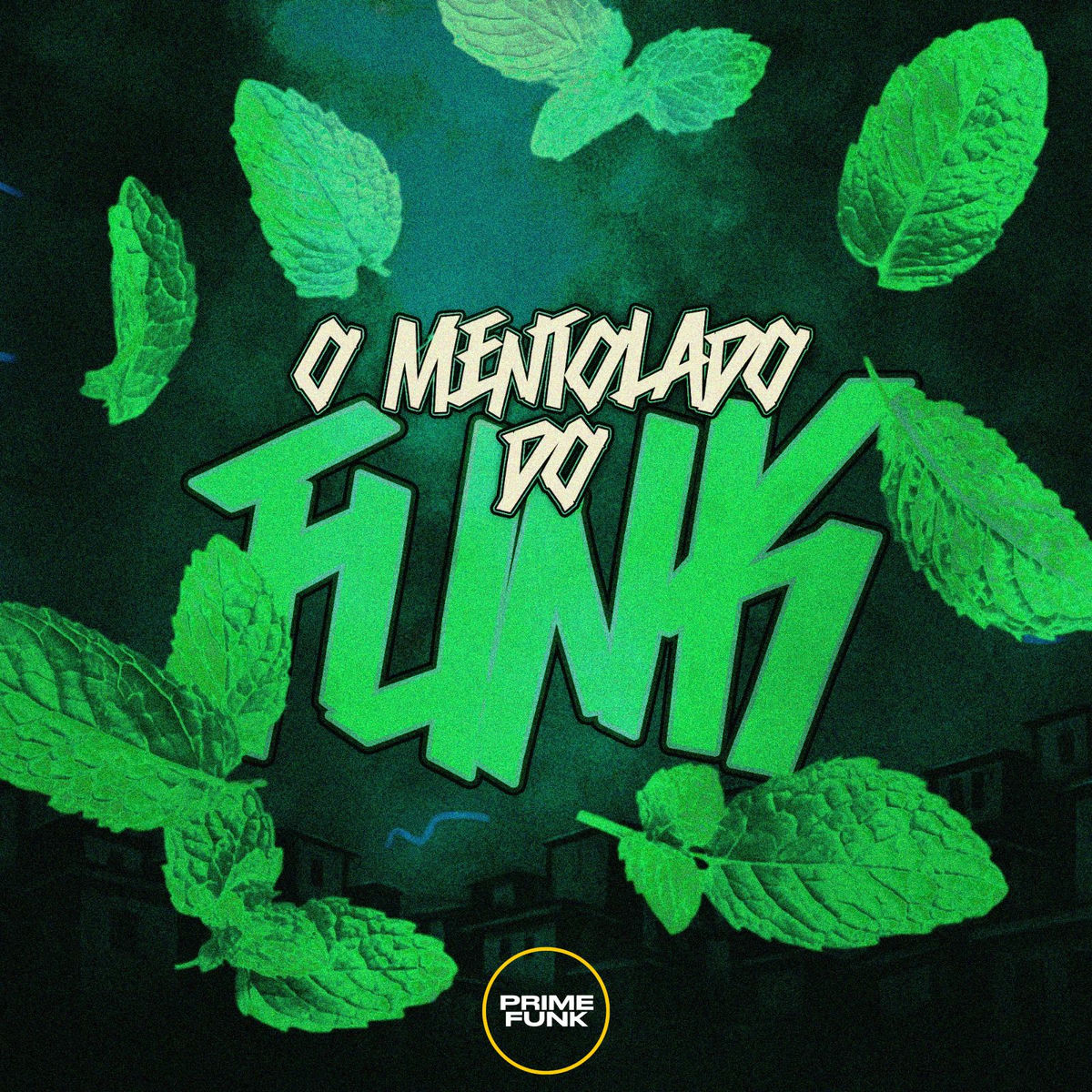 Album cover of O Mentolado Do Funk