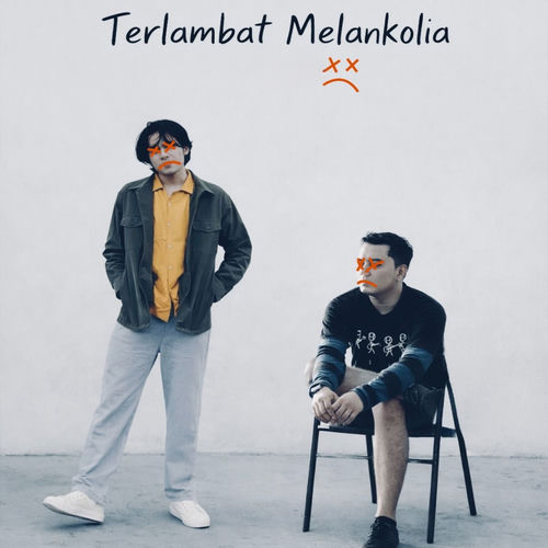 Terlambat Melankolia