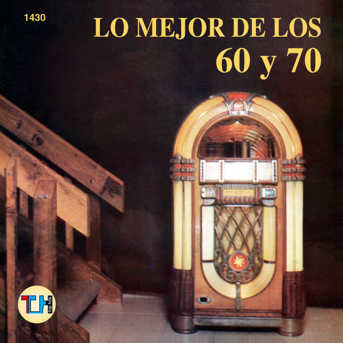 Album cover of Lo Mejor De Los 60 Y 70