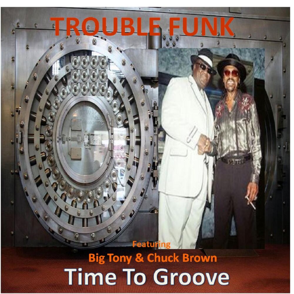 Picture of Time to Groove (feat. Big Tony & Chuck Brown)