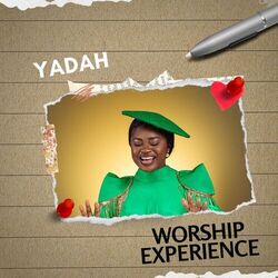 Cover of Worship Experience: Incredible God / Unto the Lord / To God be the Glory / Oh That Men / What a marvelous God (Live)