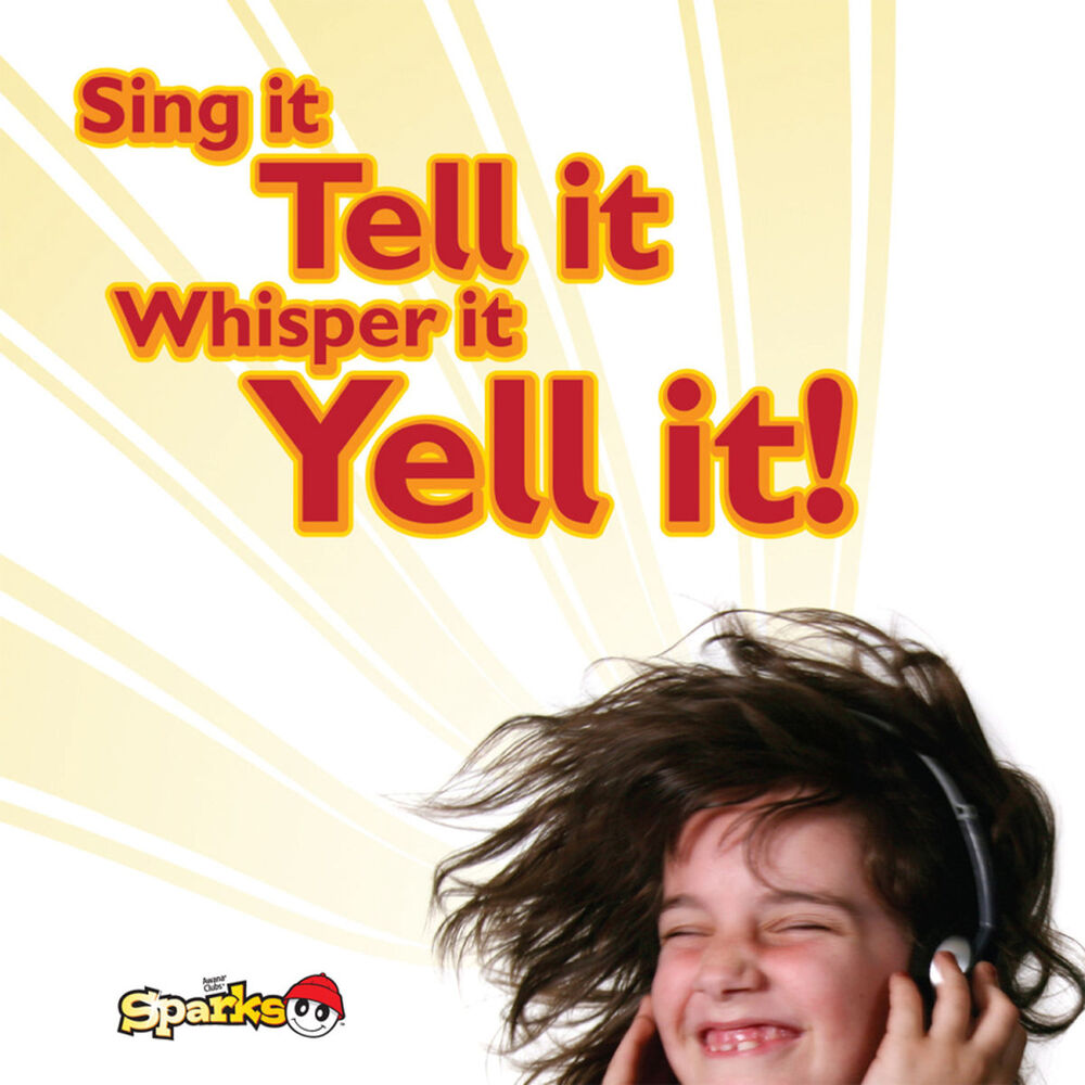 Picture of Sing It, Tell It, Whisper It, Yell It!
