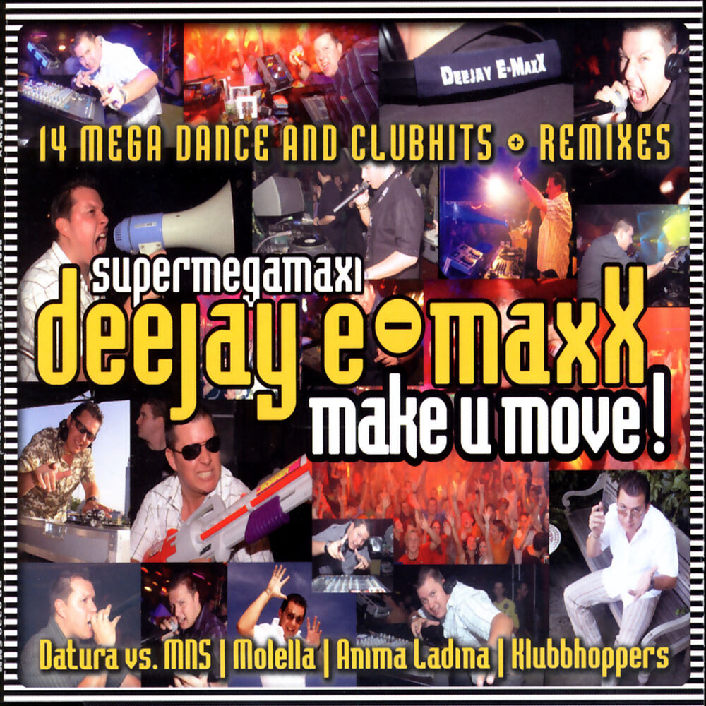 Picture of Deejay E-MaxX "SUPERMEGAMAXI!"