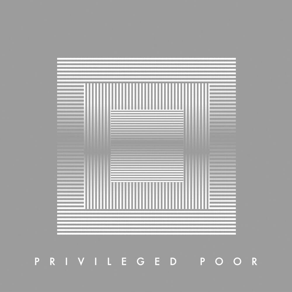 Picture of Privileged Poor (Single)