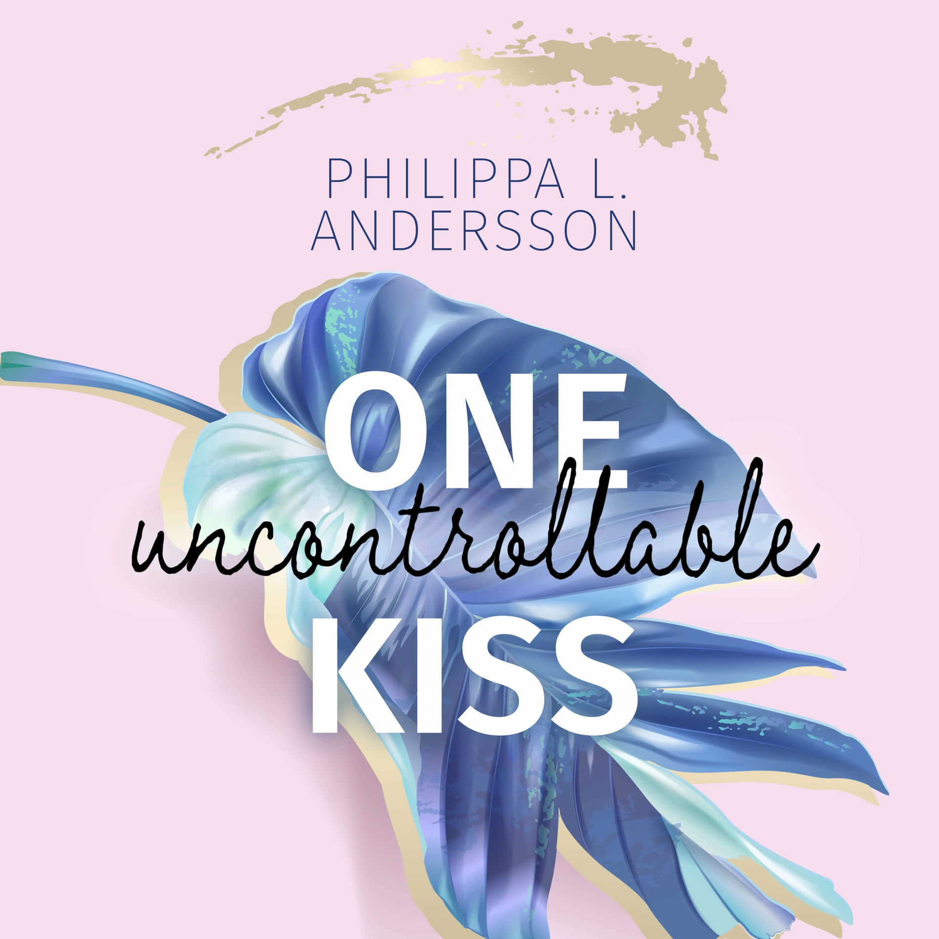 Album cover of One uncontrollable Kiss