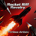 Rocket Riff Revelry