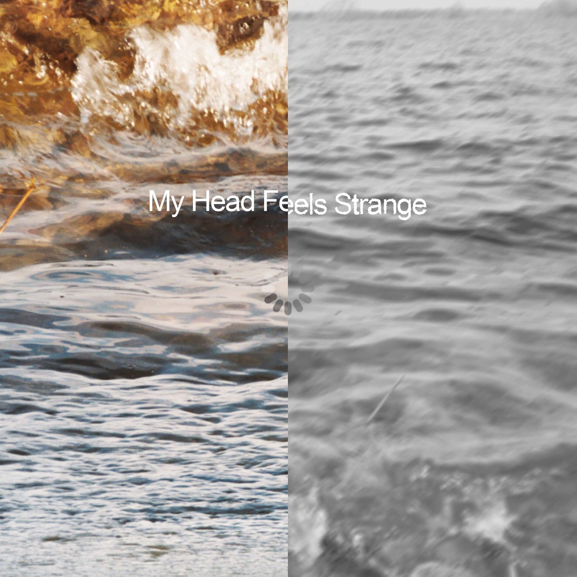 Album cover of My Head Feels Strange
