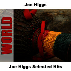 Cover of Joe Higgs Selected Hits