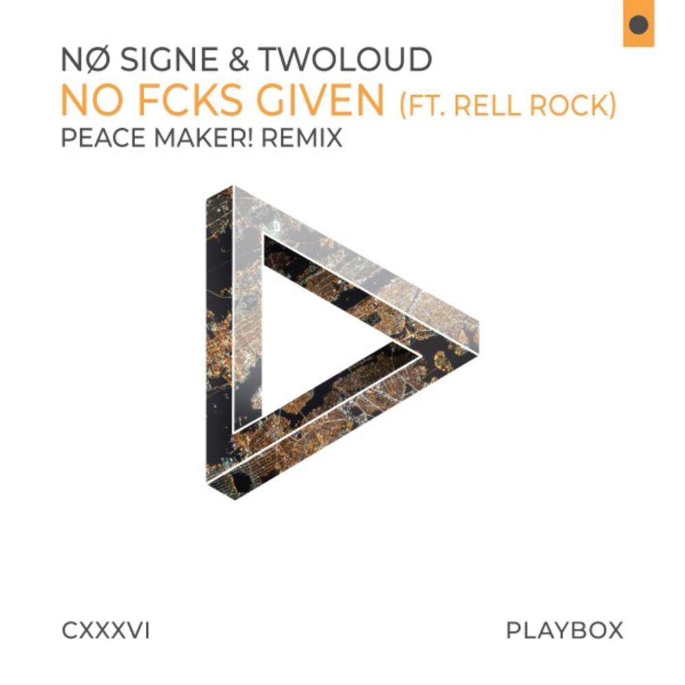 Picture of No Fcks Given (Peace Maker! Remix)