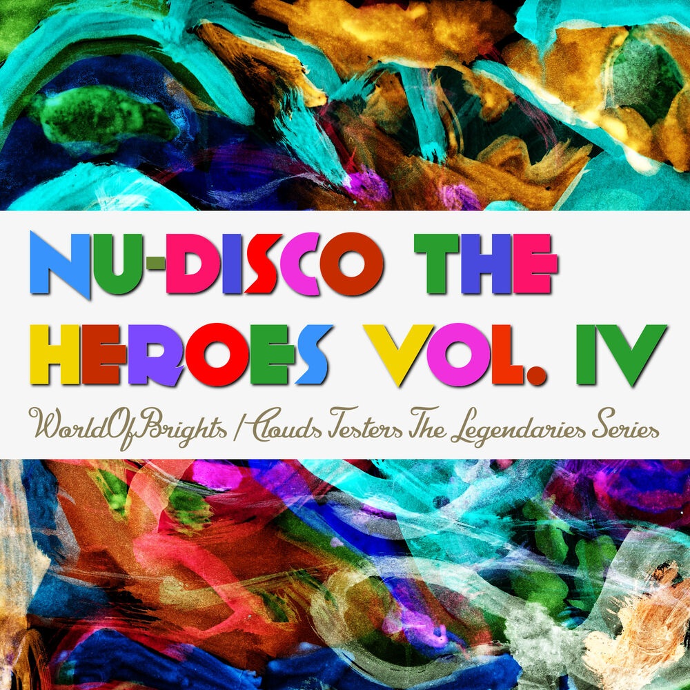 Picture of Nu-Disco The Heroes, Vol. 4