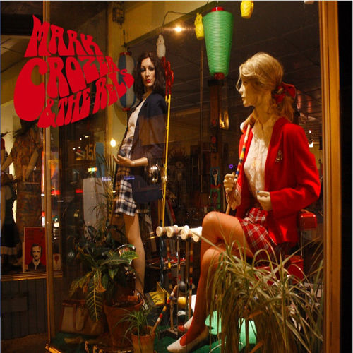 Mark Crozer and The Rels sleeve