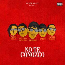 Cover of No Te Conozco