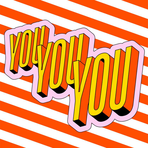 You You You
