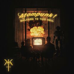 Cover of Atompunk! Welcome To This Hell