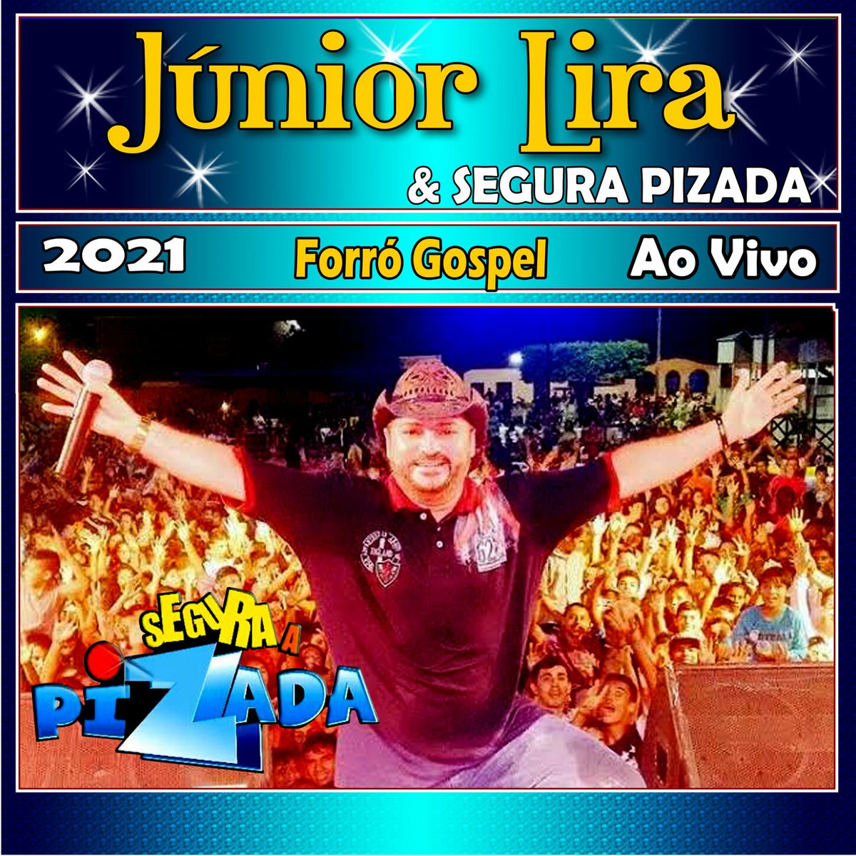 Album cover of Forró Gospel com Segura pizada Ao Vivo 2021