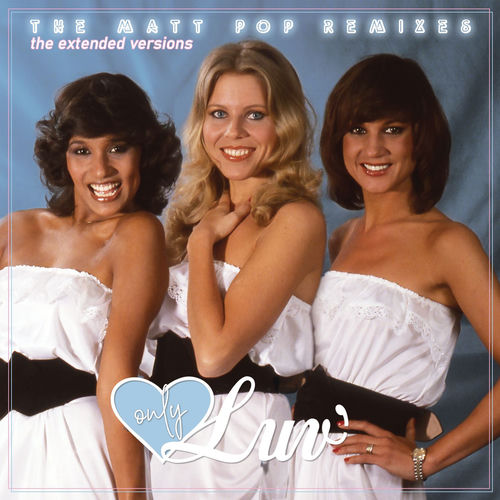 Only Luv’ - The Matt Pop Remixes (The Extended Versions)