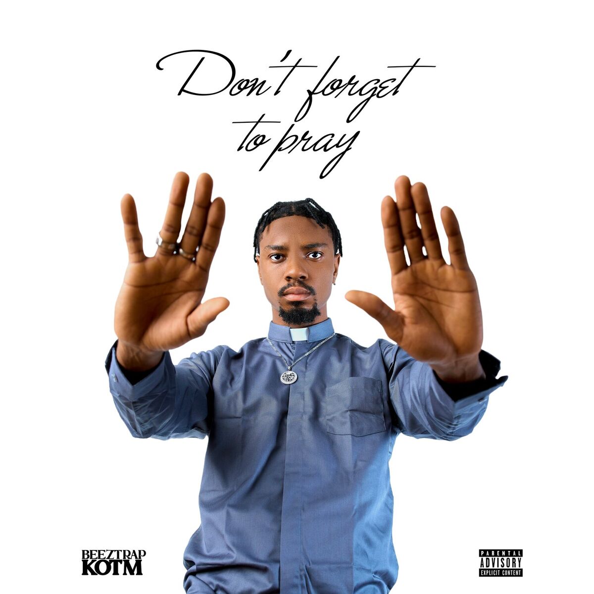 Album cover of Don't Forget To Pray (DFTP)