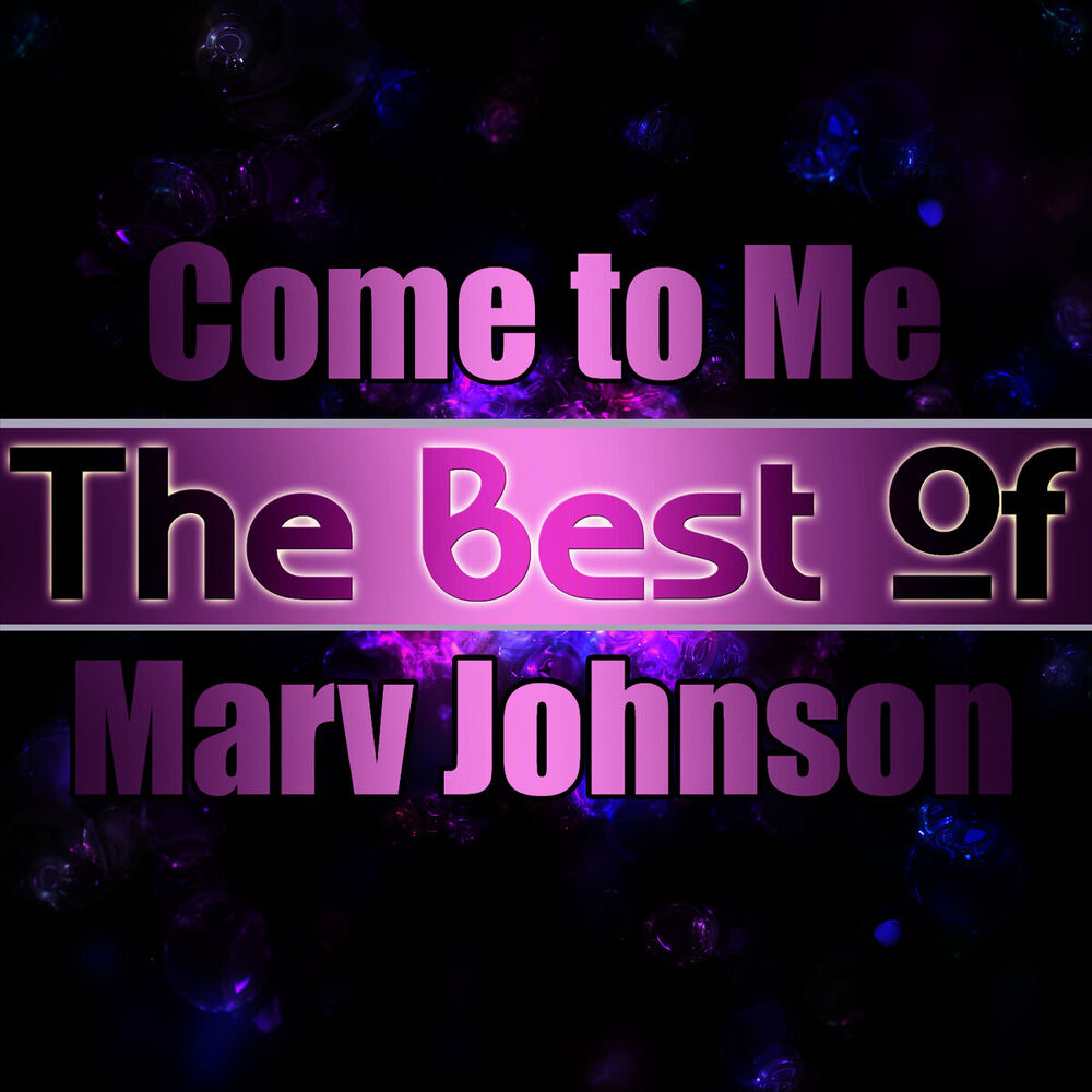 Picture of Come to Me - The Best of Marv Johnson