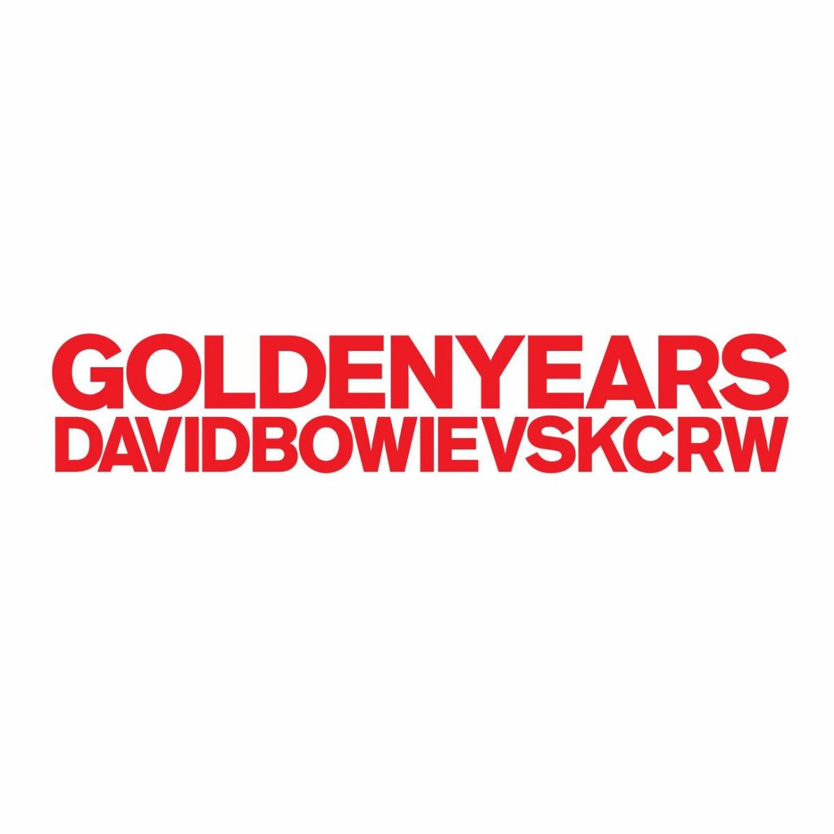 David Bowie - Golden Years (David Bowie vs. KCRW) | Deezer