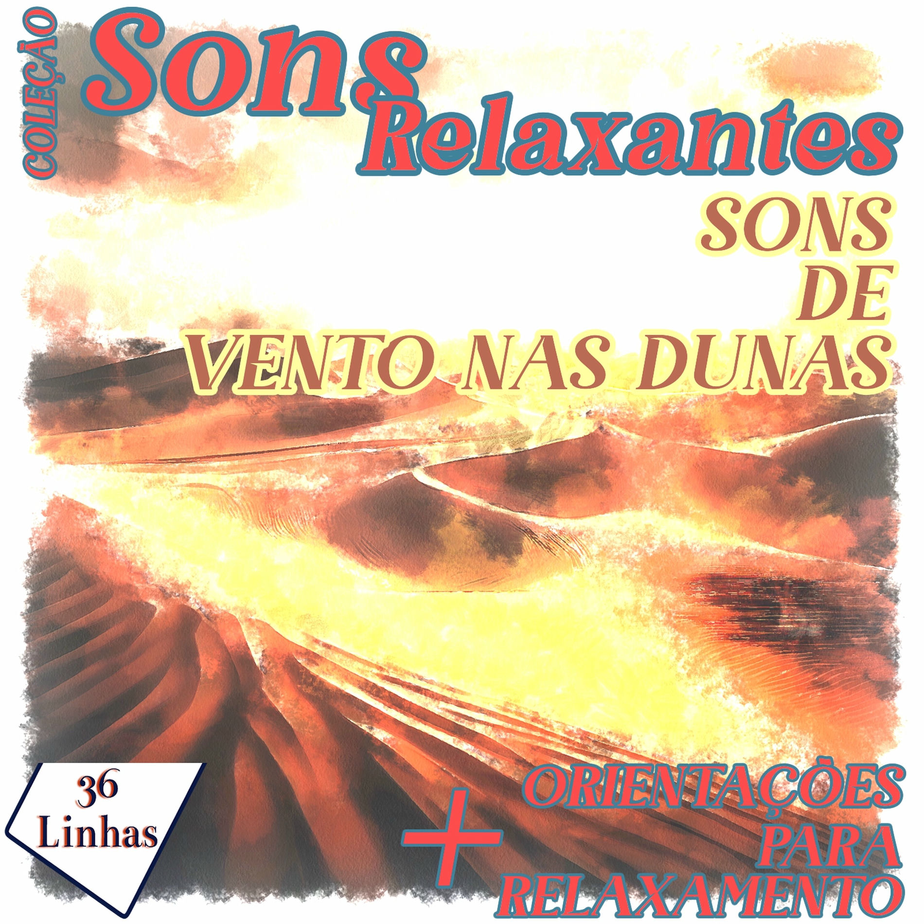 Album cover of Sons de vento nas dunas.1 - Coleção Sons Relaxantes - sons de vento nas dunas