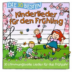 Die 30 besten Kinderlieder für den Frühling