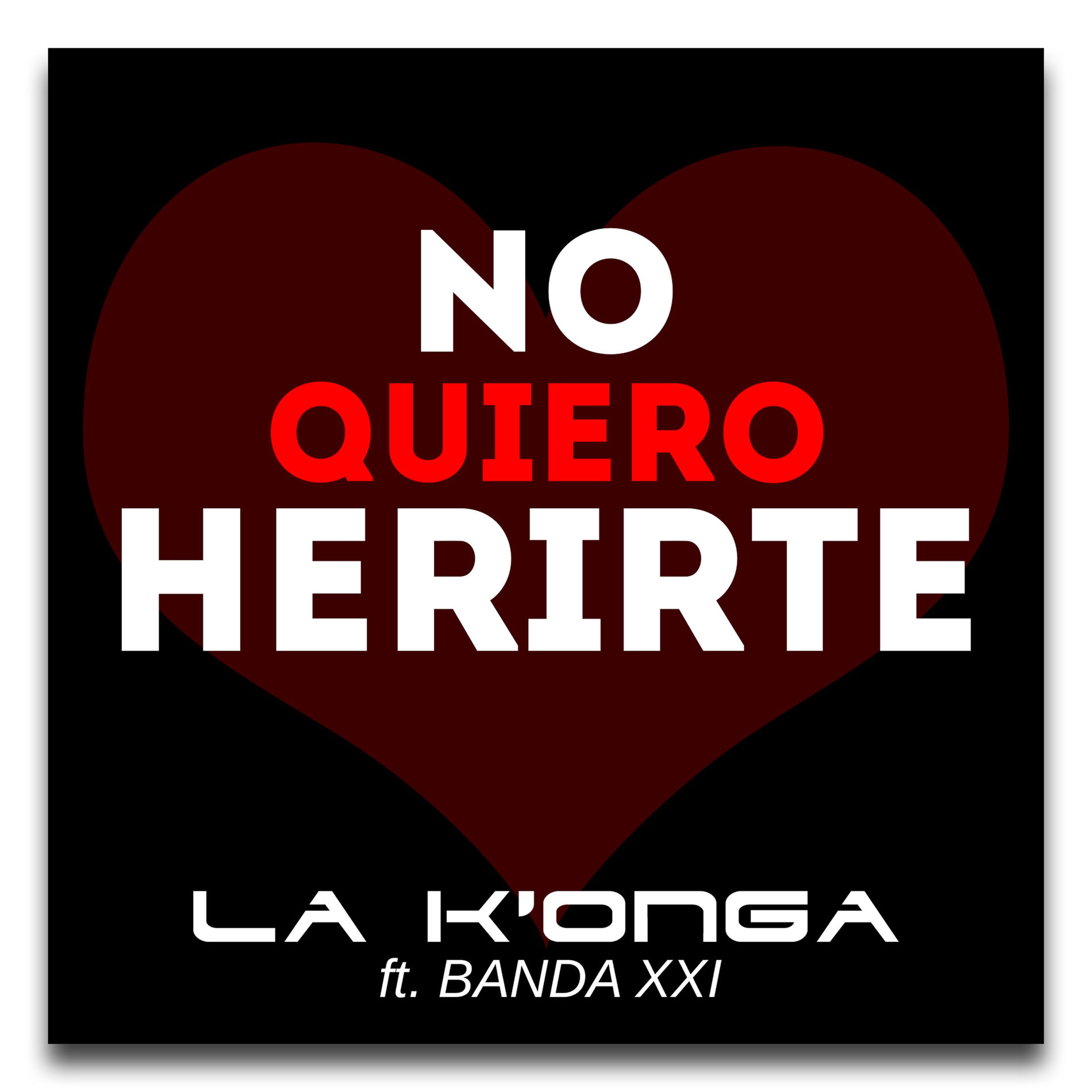 Album cover of No Quiero Herirte