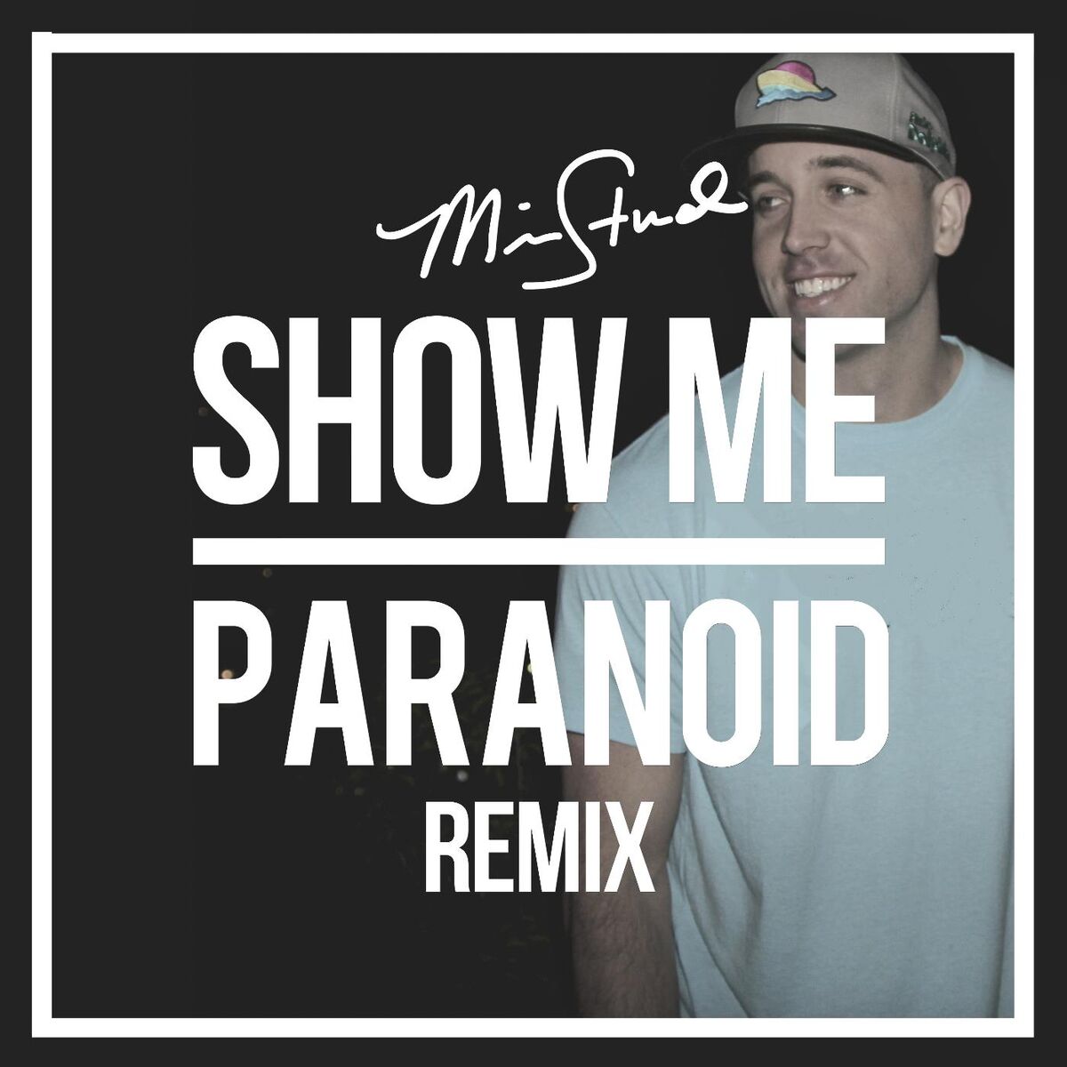 Album cover of Show Me / Paranoid (Remix)