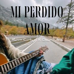 Cover of Mi Perdido Amor (feat. Oscar Valenz)