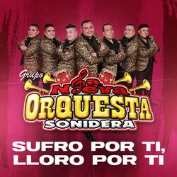 Cover of SUFRO POR TI, LLORO POR TI