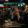 En Brazos de Un Tercero
