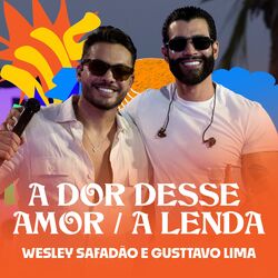 Cover of A Dor Desse Amor / A Lenda