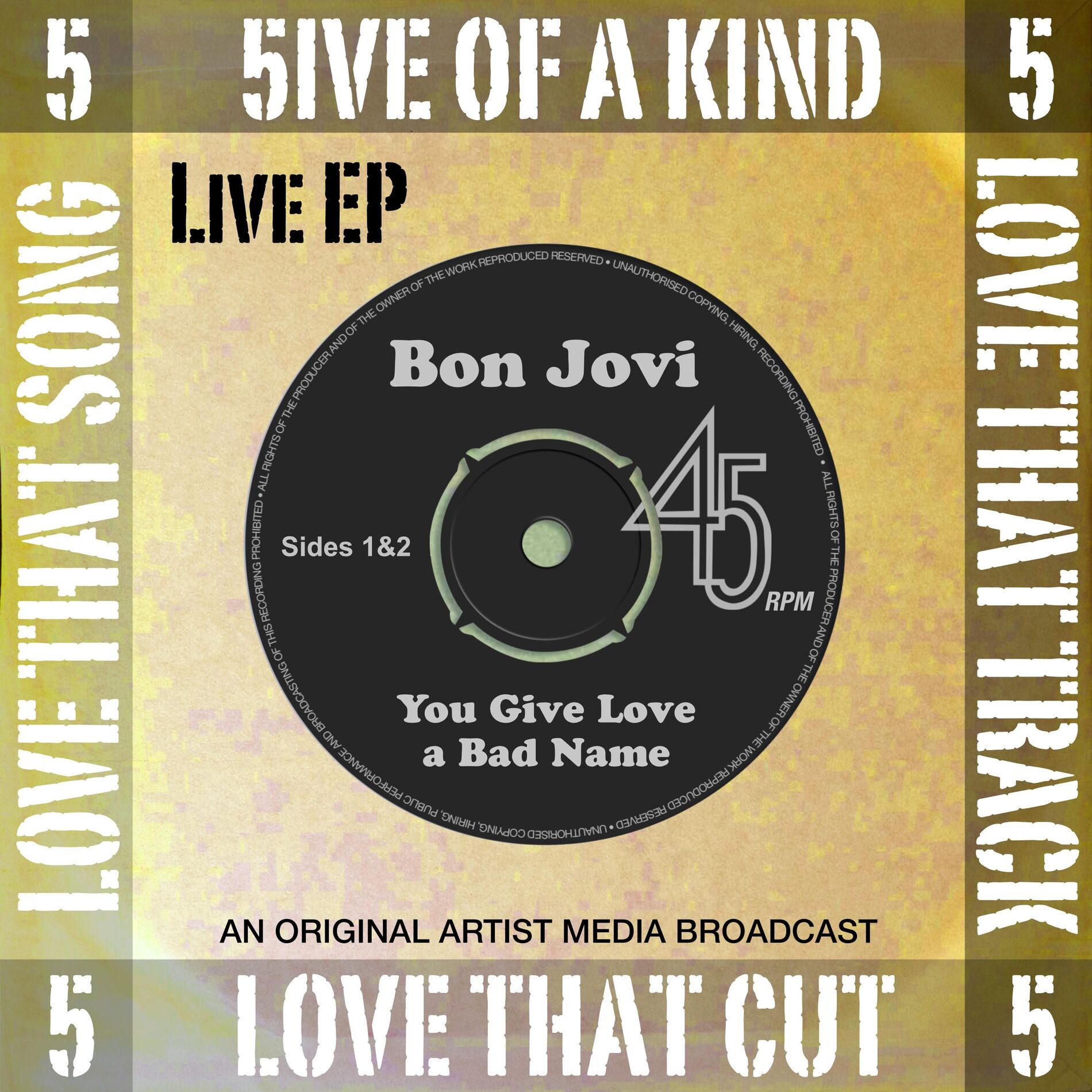 Album cover of 5ive of a Kind - You Give Love a Bad Name (Live)