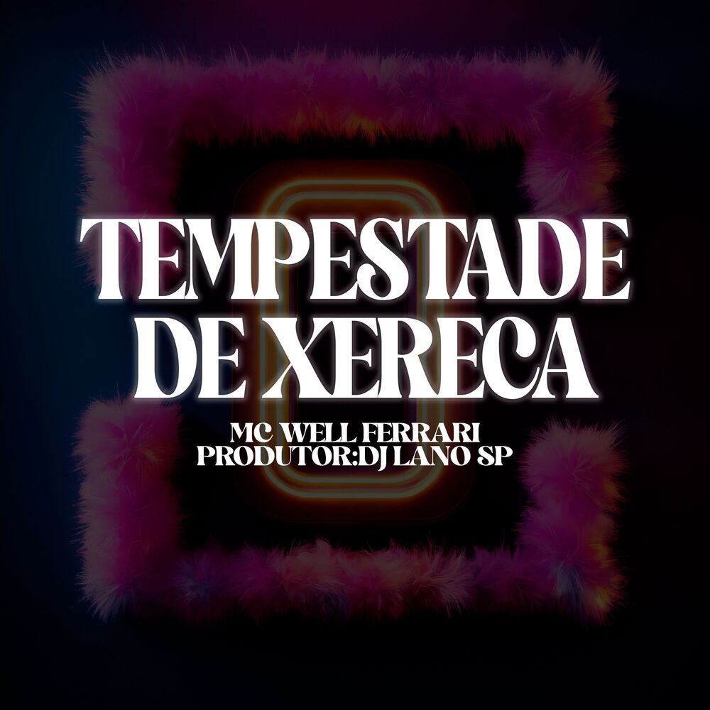 Picture of Tempestade de Xereca