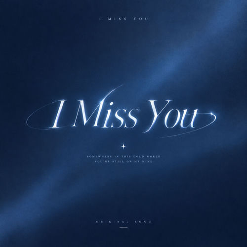 I Miss You artwork