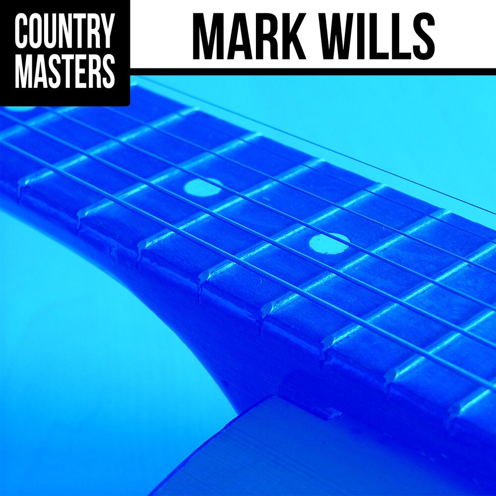Picture of Country Masters: Mark Wills