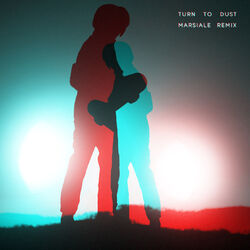 Cover of Turn To Dust (Marsiale Remix)