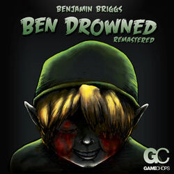 Cover of Ben Drowned (Remastered)