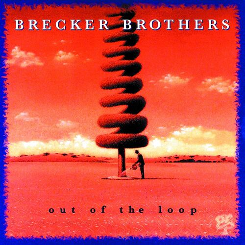 アート・デザイン・音楽 BEST OF THE BRECKER BROTHERS 71Scl11bMYL._UF1000,1000_QL80_.jpg